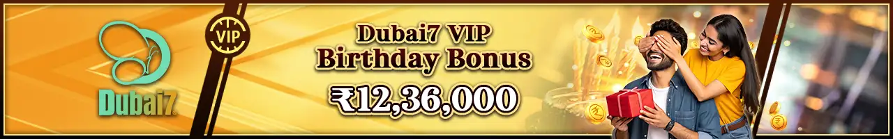 Celebrate Your Birthday with a Special Bonus! Make your big day even better! Reach Gold Level or above and receive an exclusive Birthday Bonus from Dubai7.